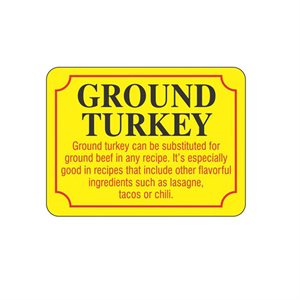 Ground Turkey ... can be subst Label