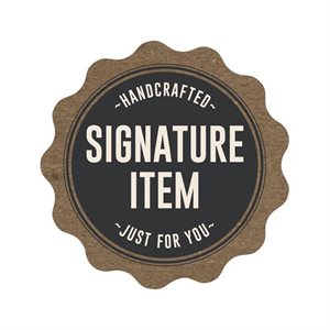 Signature Item / Handcrafted Just For You Label