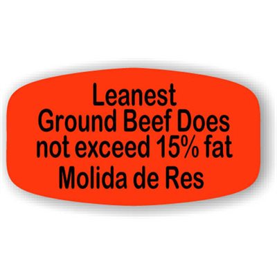 Leanest Ground Beef Does not exceed 15% fat / Molida de Res Label