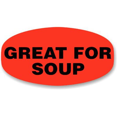 Great for Soup Label