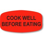Cook Well Before Eating Label
