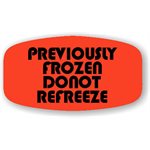 Previously Frozen Do Not Refreeze Label