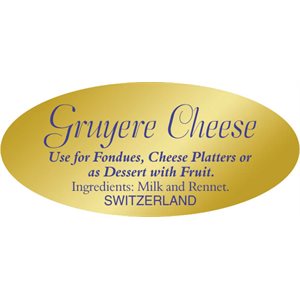 Gruyere Cheese w / ing Label